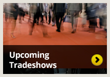 Upcoming Tradeshows & Events